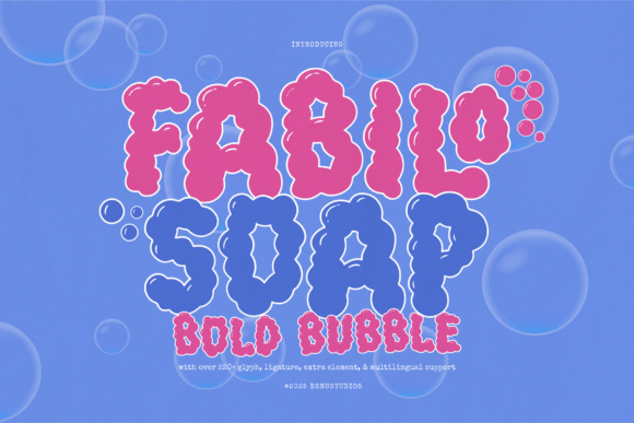 Fabilo Soap: A Playful Display Typeface for Creative Makers
