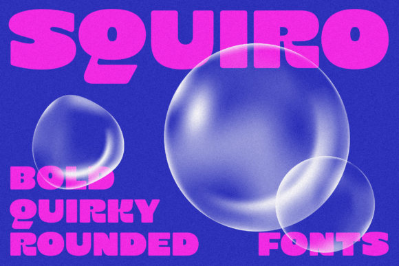 Squiro: A Quirky Sans Serif Font for Editorial Design