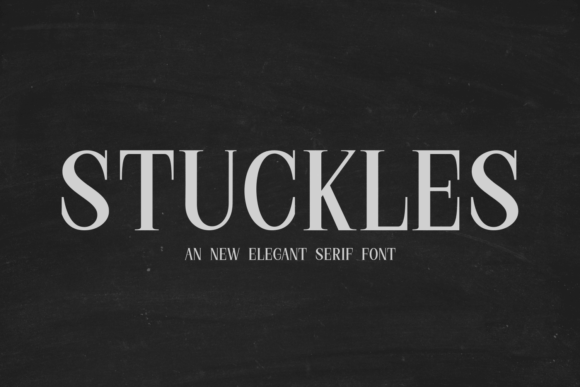 Stuckles: The Font That Elevates Your Campaign’s Elegance